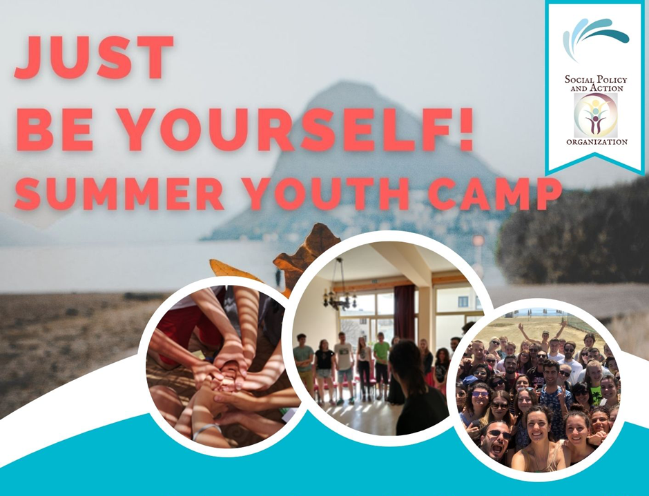 JUST BE YOURSELF! Summer Youth Camps